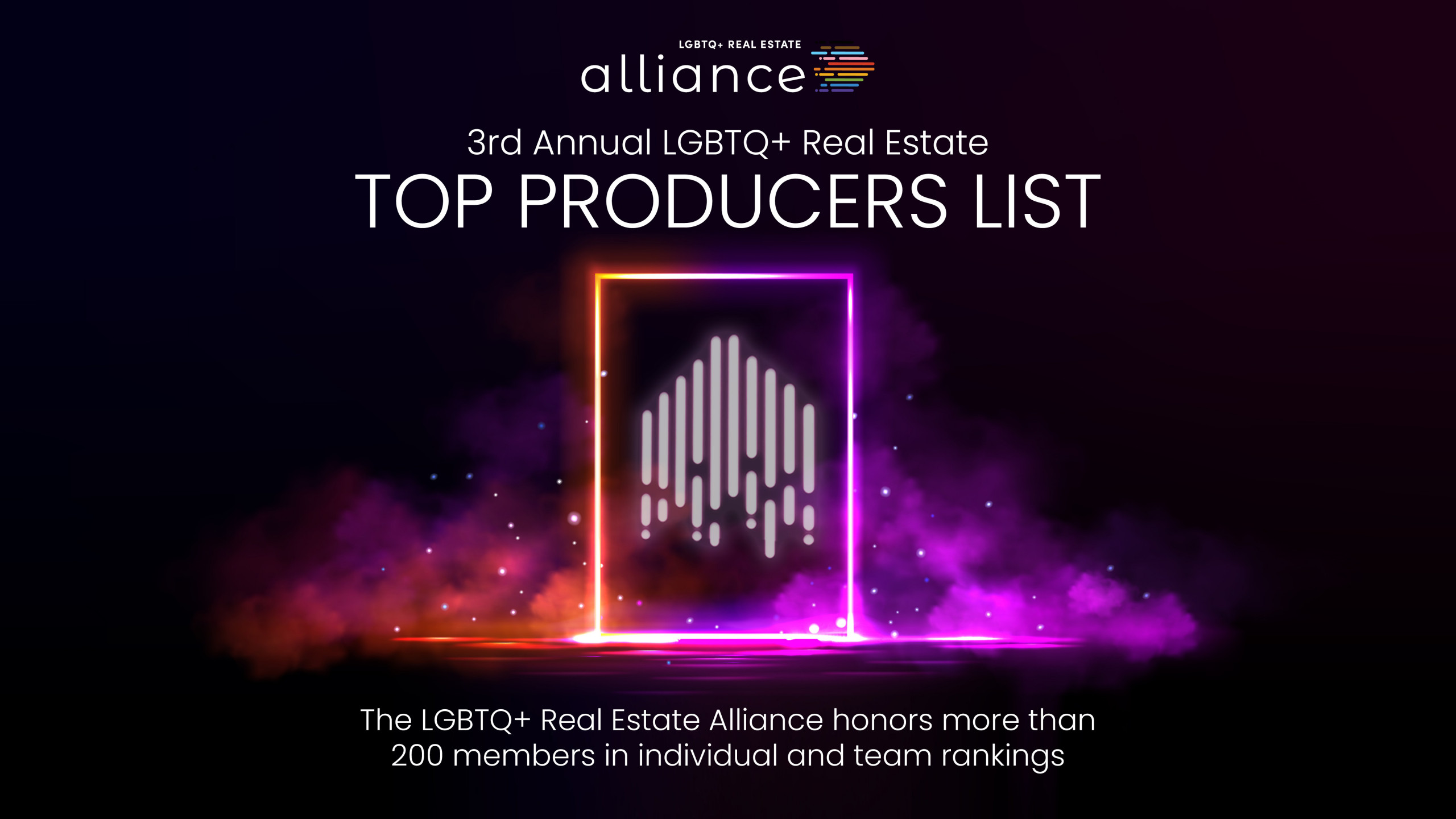 INTRODUCING THE 2023 LGBTQ+ REAL ESTATE ALLIANCE TOP PRODUCERS LGBTQ+