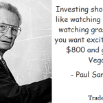 paul-samuelson-investing-should-be-like-watching-paint-dry